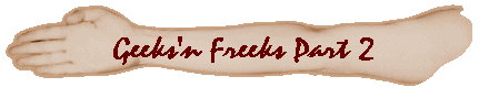 Geeks'n Freeks Part 2